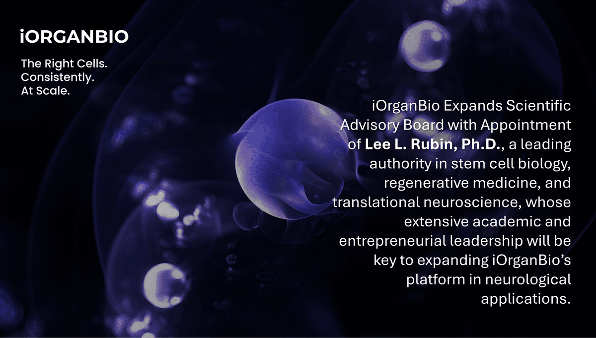 iOrganBio Expands Scientific Advisory Board with Appointment of Lee L. Rubin, Ph.D.